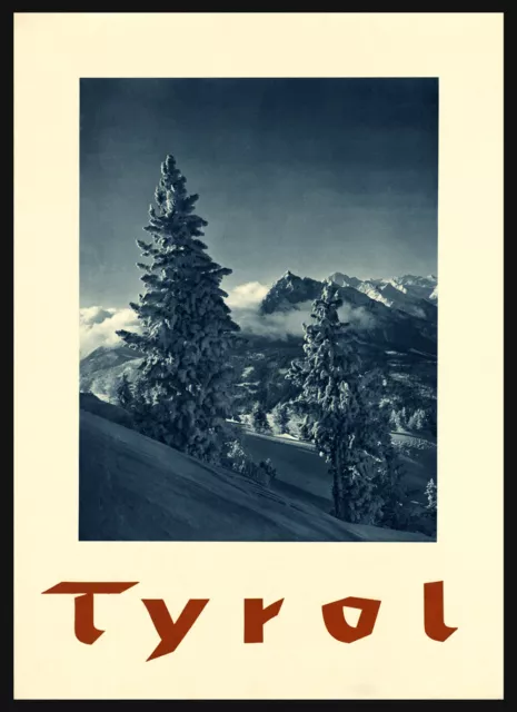 Tyrol Austria Alps Mountains Snow Winter Tourism Travel Vintage Poster Repro