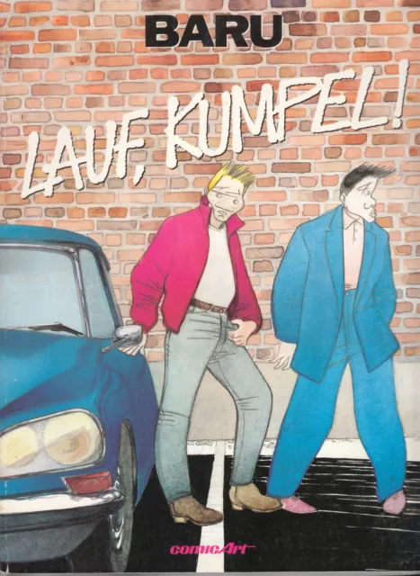 Baru "Lauf, Kumpel !", Carlsen / Comic Art, Erstauflage 1989 - Mehr im Shop