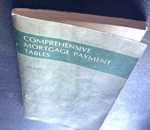 Vintage Comprehensive Mortgage Payment Tables 1980, LA, CA., 10% to 25%