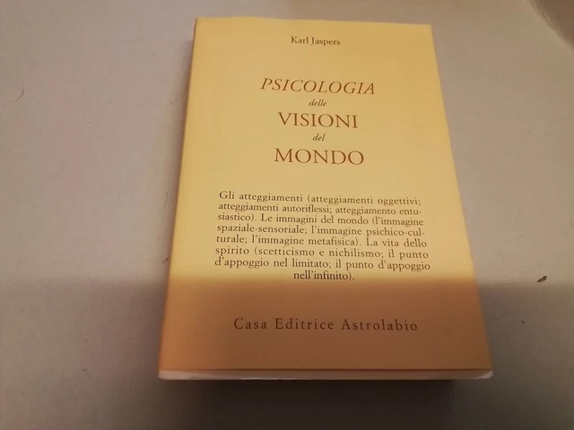 Psicologia delle visioni del mondo - Jaspers Karl, 14a24