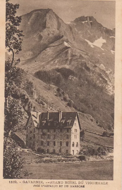 Carte postale ancienne HAUTES-PYRENEES GAVARNIE grand hôtel du Vignemale