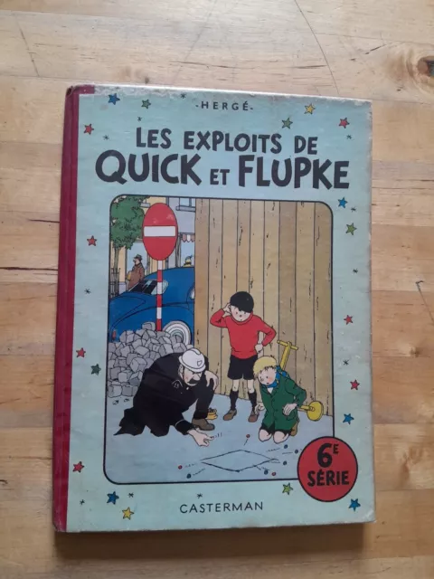 Les Exploits De Quick Et Flupke/Eo B9/1954/6Ème Série/Bon État