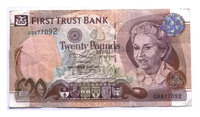 2007 First Trust Bank Belfast £20 twenty pound note British Northern Ireland #26