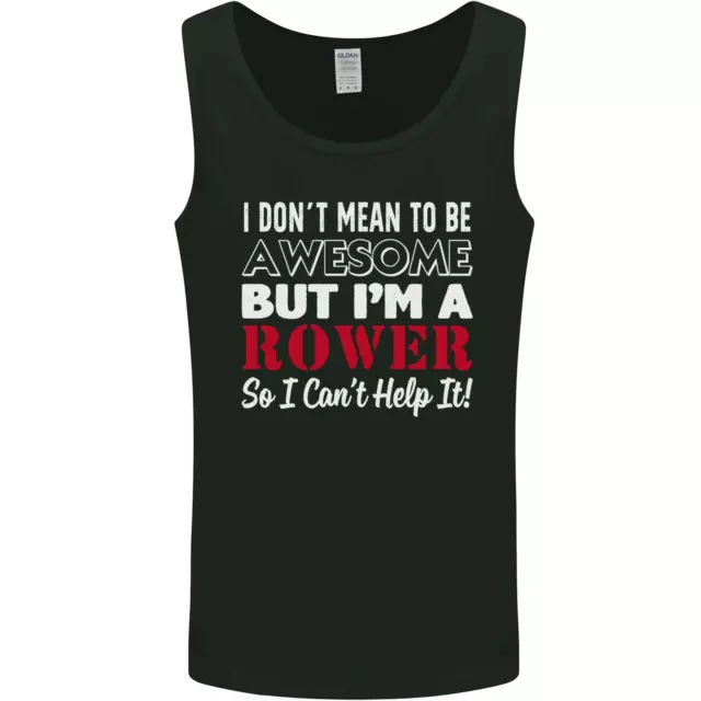 Gilet canottaggio da uomo I Dont Mean to Be but Im a Rower