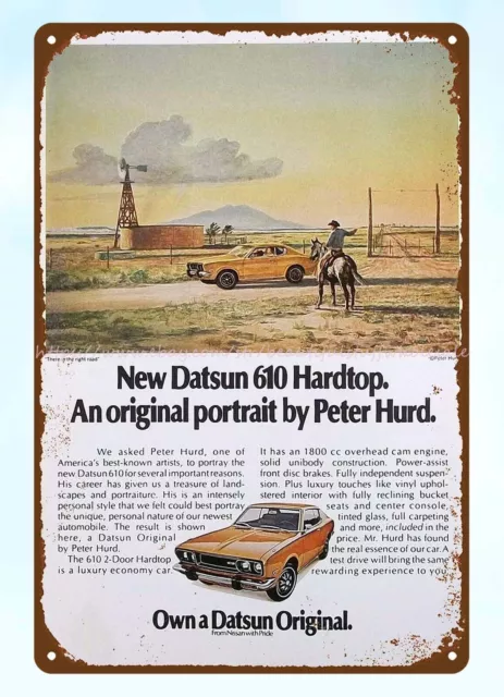 1973 Datsun 610 Hardtop Peter Hurd Car Western cowboy metal tin sign western s