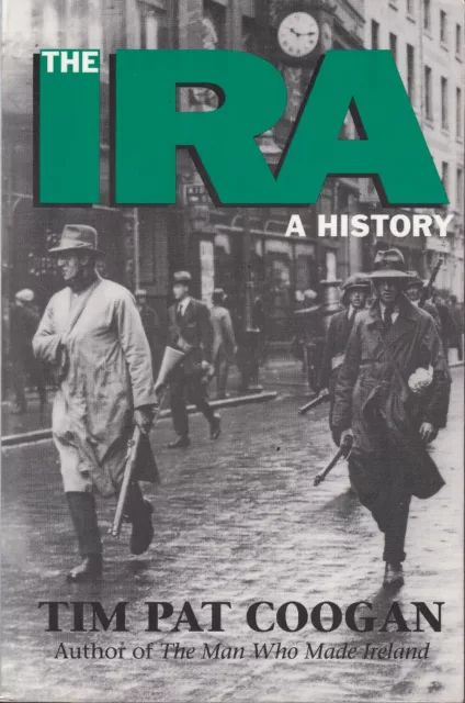 Tim Pat Coogan / The IRA A History 1994