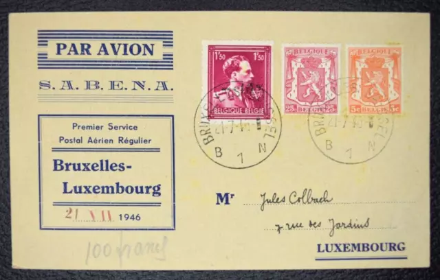 2/ Belgique SABENA Carte Postale 1er vol Bruxellres Luxembourg 21 7 1946