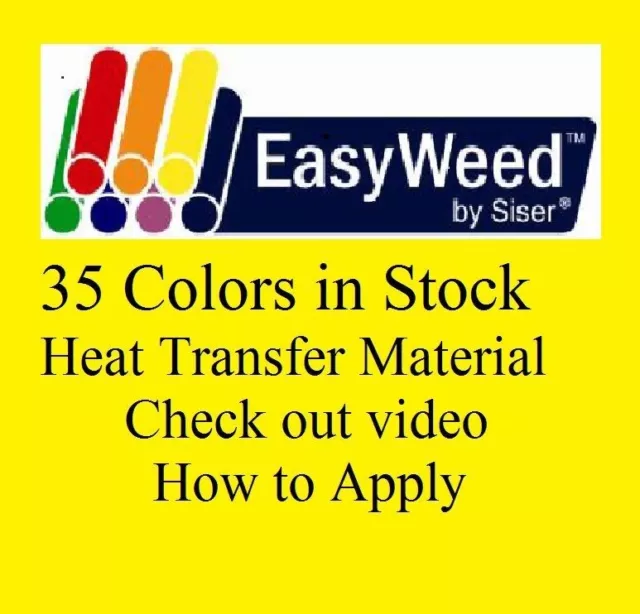 Heat Transfer Siser Easyweed Vinyl t shirt 15" x  3 Yards  35 colors in stock