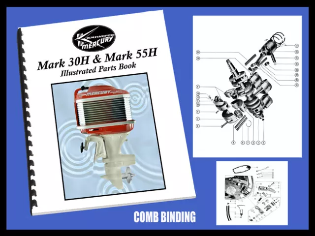 Mercury Mark 30H and Mark 55H Illustrated Parts Book Exploded Diagrams & Part #