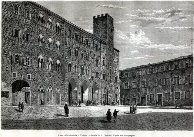 Volterra: Piazza della Giustizia. Grande veduta. Stampa antica del 1875