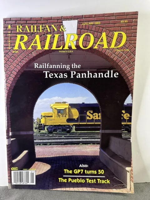 Railfan & Railroad Magazine January 2000 - Railfanning the Texas Panhandle