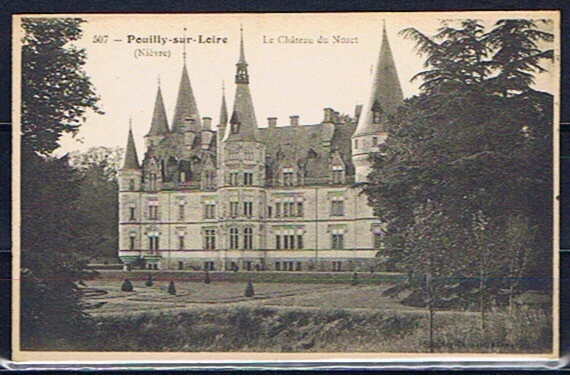 Carte Postale ancienne - Pouilly sur Loire (58) - le Château du Nozet