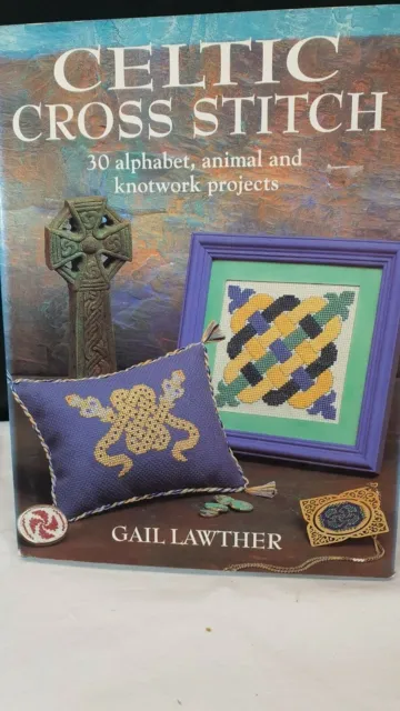 Celtic Cross Stitch: 30 Alphabet, Animal & Knotwork Projects by Gail Lawther (2)