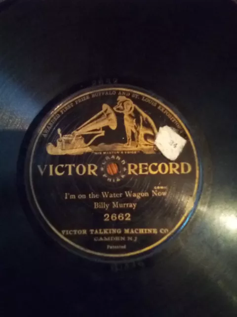 Billy Murray - I'm On The Water Wagon Now - 78 RPM Victor Grand Prize 2662