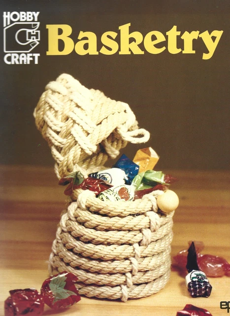 Cesta - 1982 Edición Hobby Artesanal Libro Tejido Rushes Paja De Sauce Etc.