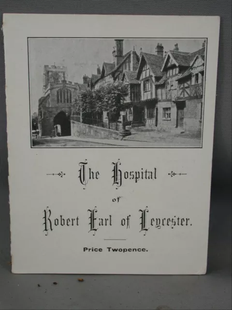 Hospital of Robert Earl of  Leycester Souvenir Program