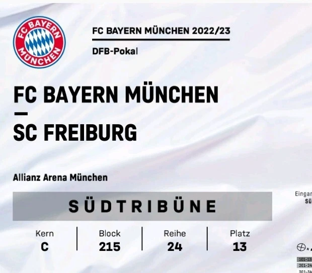 DFB POKAL VIERTELFINALE BAYERN-FREIBURG - 2 Top Plätze Block 215