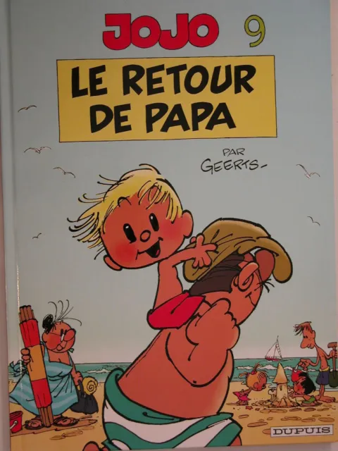 Jojo  ** Tome 9 Le Retour De Papa  **  2002 Neuf  Geerts