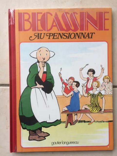 Bécassine - Album grand format  "Bécassine au pensionnat" - 1991 - comme neuf