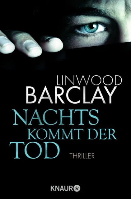 Nachts kommt der Tod Thriller Linwood Barclay Taschenbuch 560 S. Deutsch 2018