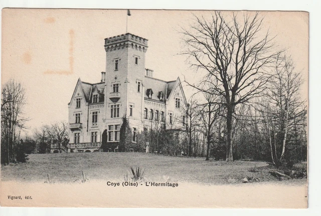 COYE - Oise - CPA 60 -  l' Hermitage