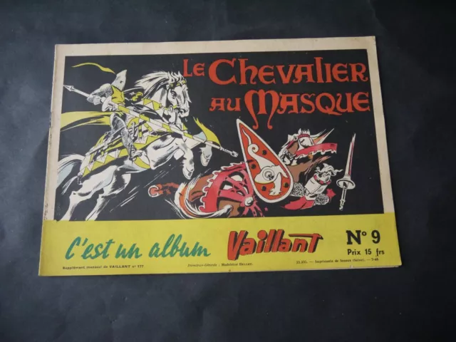 C'est Un Album Vaillant N°9 Le Chevalier Au Masque 1948 Rare