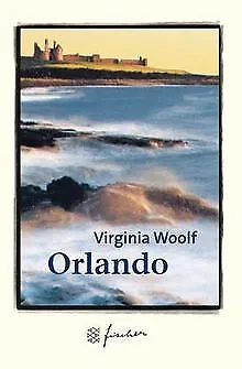 Orlando. Jubiläums- Edition. Eine Biographie. von Woolf,... | Buch | Zustand gut