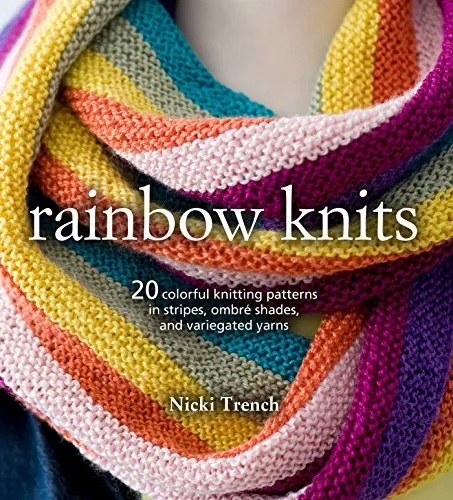 Rainbow Knits: 20 colorful knitting p..., Trench, Nicki