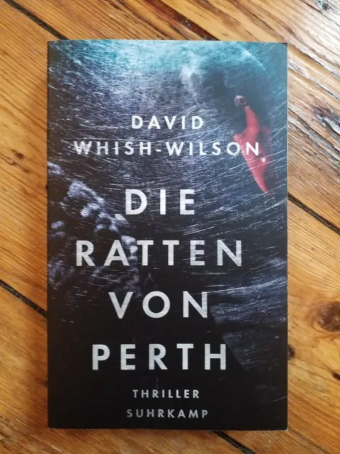 David Whish-Wilson: Die Ratten von Perth | Thriller | Buch | Zustand gut
