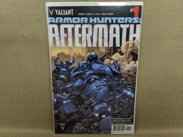 Armor Hunters Aftermath #1 Valiant First Comics 2014 Robert Venditti