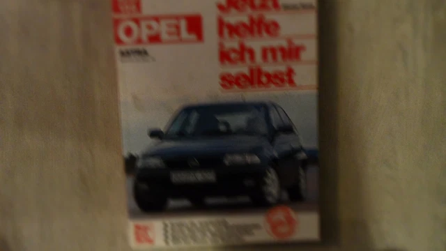 Opel Astra F, Reparaturanleitung Jetzt helfe ich mir selbst, Reparatur-Handbuch