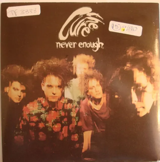 The Cure Never Enough / Harold And Joe 7" Vinyl 1990 EX Condition