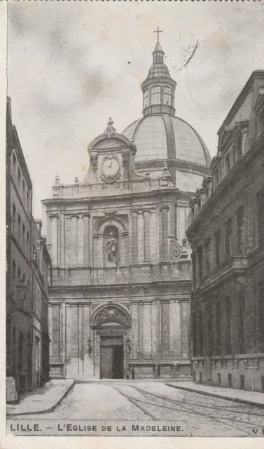 AK  Lille - L`Eglise de la Madeleine / Frankreich , gel. 1915 Feldpost