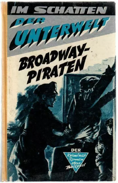 1 - Leihbuch, Im Schatten der Unterwelt, Broadway-Piraten