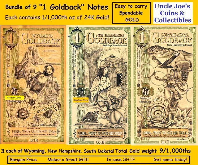 Nine "1 Goldback Notes" SD, NH, WY Each is 1/1000th 24K Gold! Trade Spend Save