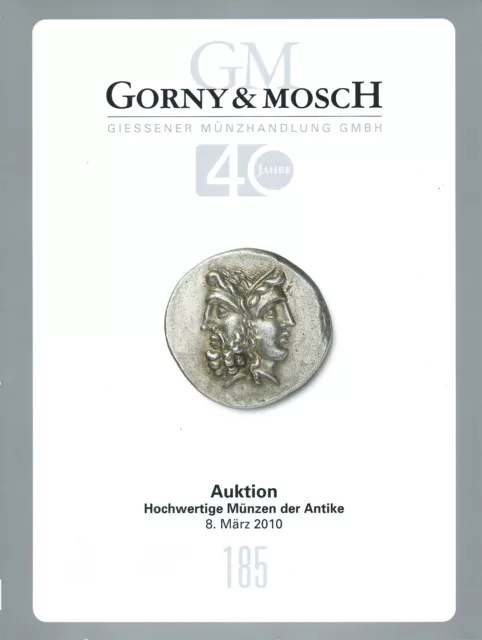 Gorny & Mosch Auktion 185 Auktionskatalog Hochwertige Münzen Der Antike 8.3.2010