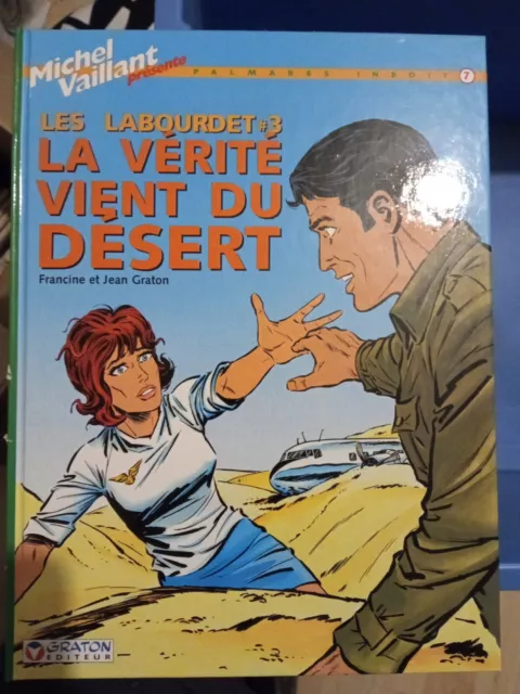 Michel Vaillant Présente Les Labourdet #3 - La Vérité Vient Du Désert - N°7