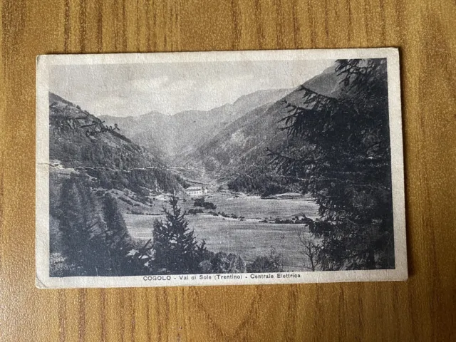 Cartolina Cogolo Val Di Sole Trentino Centrale Elettrica Viaggiata 1946 99