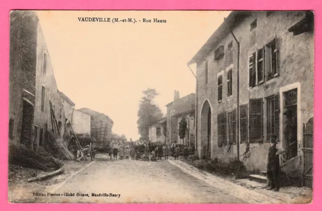 54 - VAUDEVILLE - Rue Haute