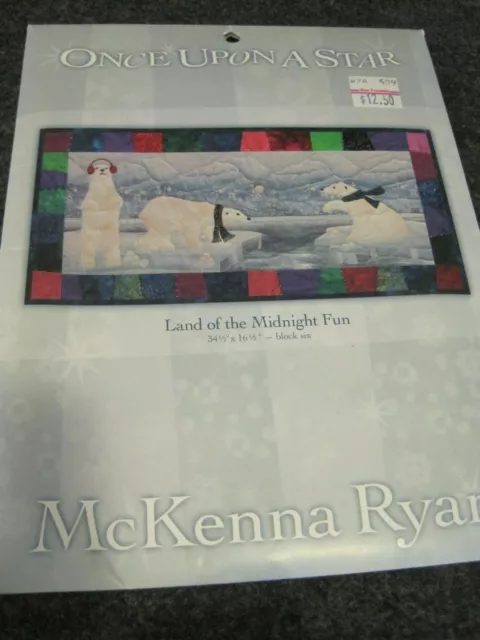 McKENNA RYAN ONCE UPON A STAR Quilt Pattern Land of the Midnight Fun Block 6 UC