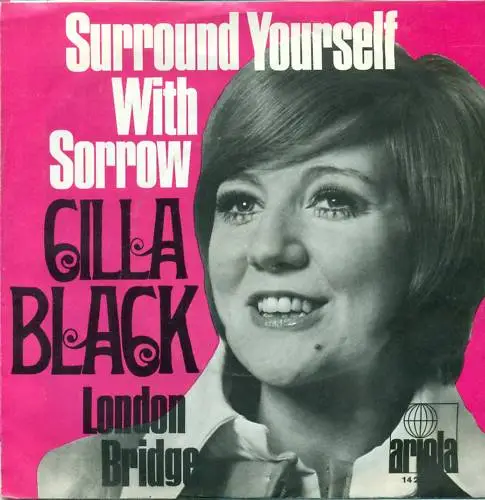 Cilla Black Surround Yourself With Sorrow 7 " S5251