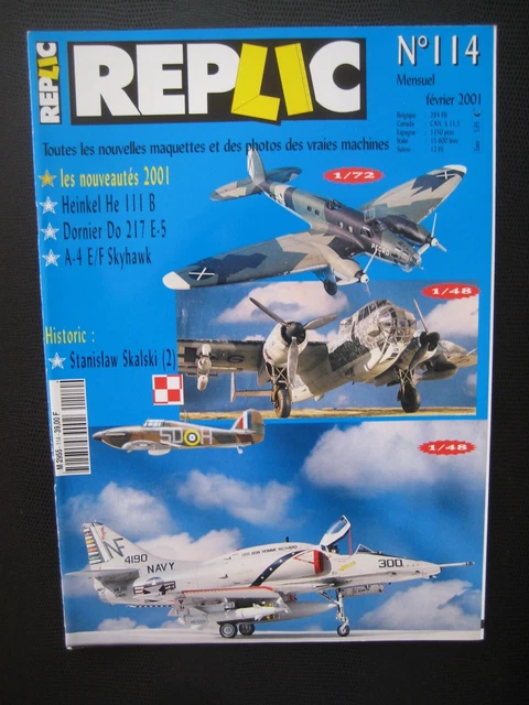 REPLIC n° 114 - HEINKEL He-111B - DORNIER DO-217 E5 - SKYHAWK A-4 E/F - SKALSKI