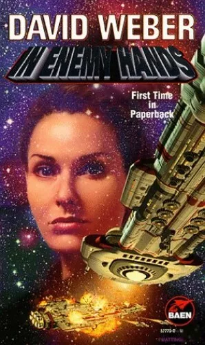 In Enemy Hands (Honorverse): Volume 7, David Weber