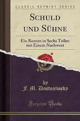 Schuld und Shne Ein Roman in Sechs Teilen mit Eine