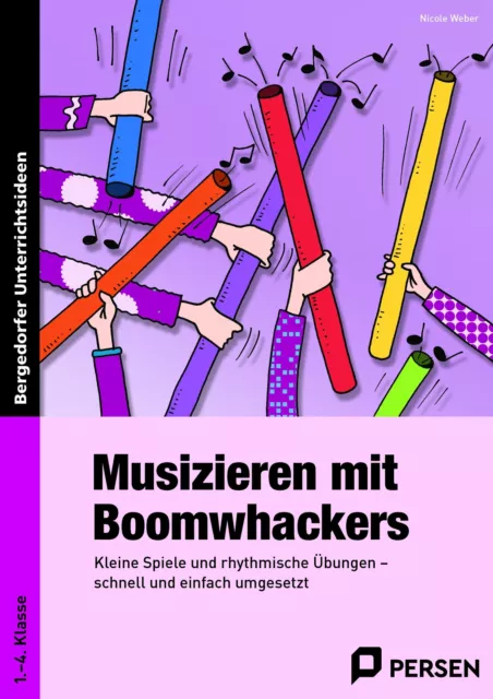 Musizieren mit Boomwhackers Nicole Weber