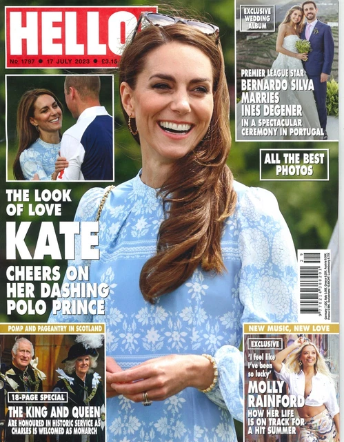 HELLO! MAGAZINE, KATE Middleton, King Charles, Camilla, Bernardo Silva ...
