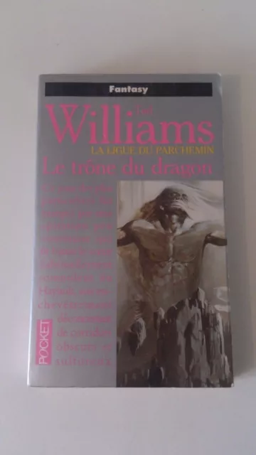 Tad Williams - La ligue du parchemin, vol.1 : Le trône du Dragon