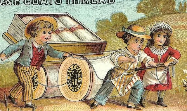 1881 J & P Coat's Thread Kids Pulling Huge Spool Cart Needle Numbers