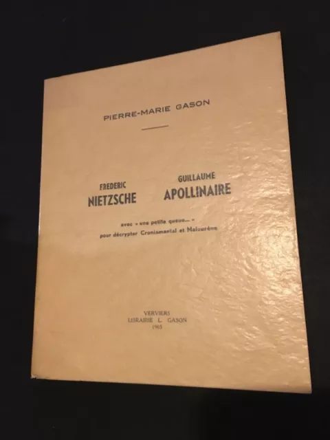 Gason Pierre-Marie - Nietzsche - Apollinaire - Verviers 1965 - 1/60 - R2