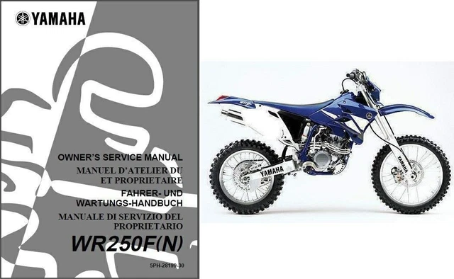 2001-2013 YAMAHA WR250F Service Repair Workshop & Owner's Manual
